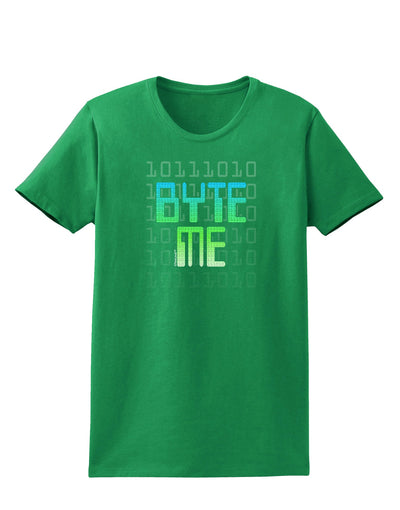 Byte Me Womens Dark T-Shirt-TooLoud-Kelly-Green-X-Small-Davson Sales