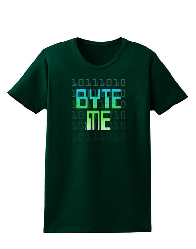 Byte Me Womens Dark T-Shirt-TooLoud-Forest-Green-Small-Davson Sales