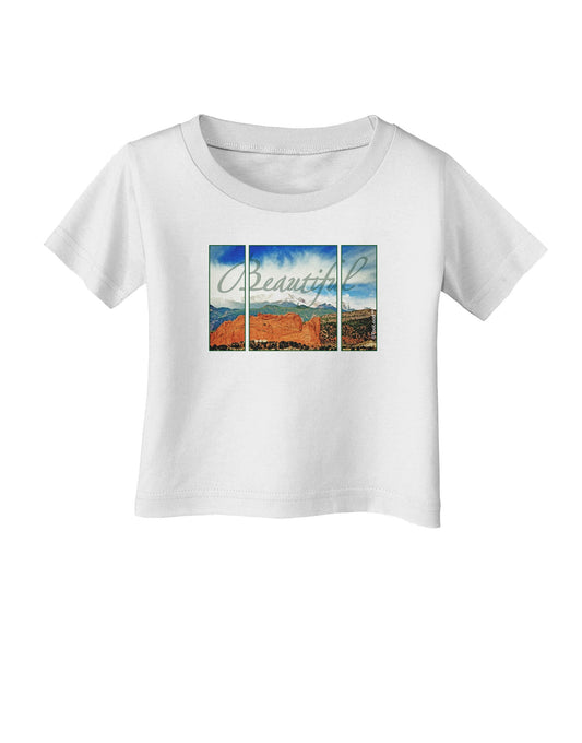 CO Beautiful View Text Infant T-Shirt-Infant T-Shirt-TooLoud-White-06-Months-Davson Sales