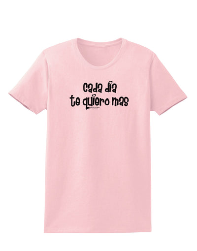 Cada Dia Te Quiero Mas Design Womens T-Shirt by TooLoud-Womens T-Shirt-TooLoud-PalePink-X-Small-Davson Sales