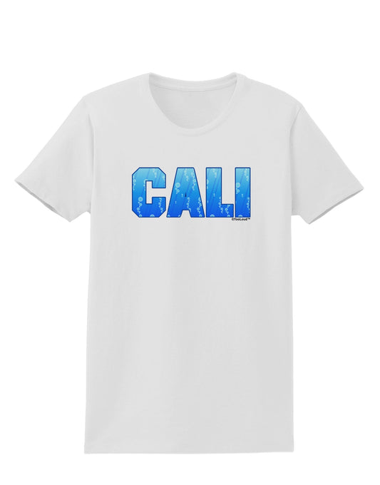 Cali Ocean Bubbles Womens T-Shirt by TooLoud-Womens T-Shirt-TooLoud-White-X-Small-Davson Sales