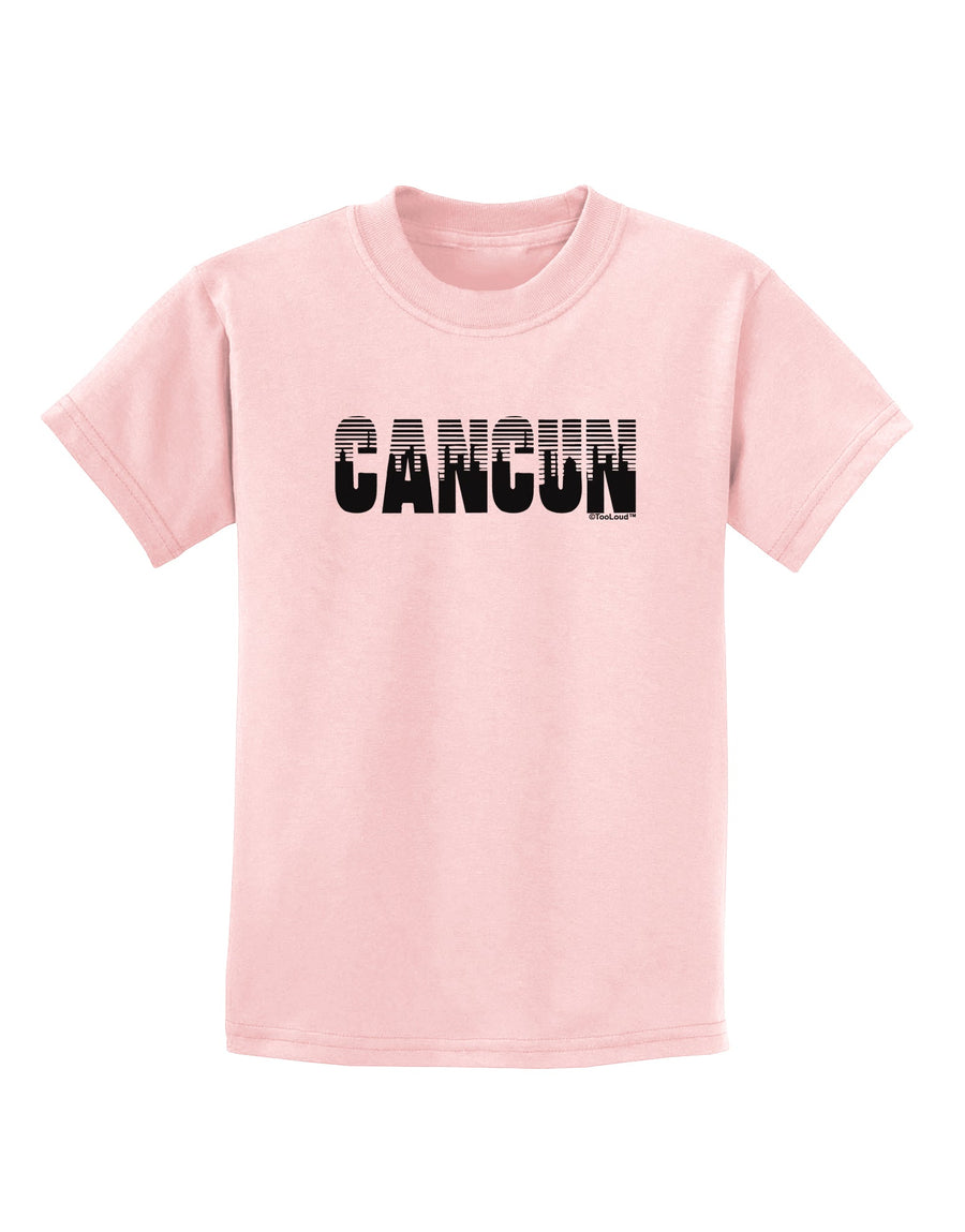 Cancun Mexico - Cinco de Mayo Childrens T-Shirt-Childrens T-Shirt-TooLoud-White-X-Small-Davson Sales