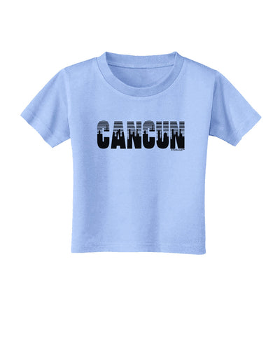 Cancun Mexico - Cinco de Mayo Toddler T-Shirt-Toddler T-Shirt-TooLoud-Aquatic-Blue-2T-Davson Sales