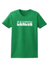 Cancun Mexico - Cinco de Mayo Womens Dark T-Shirt-TooLoud-Kelly-Green-X-Small-Davson Sales