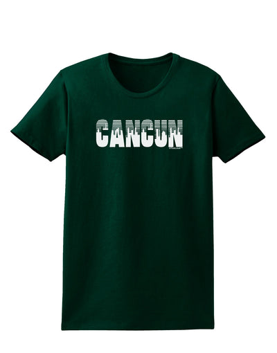 Cancun Mexico - Cinco de Mayo Womens Dark T-Shirt-TooLoud-Forest-Green-Small-Davson Sales