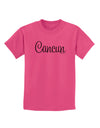 Cancun Mexico - Script Text Childrens T-Shirt-Childrens T-Shirt-TooLoud-Sangria-X-Small-Davson Sales