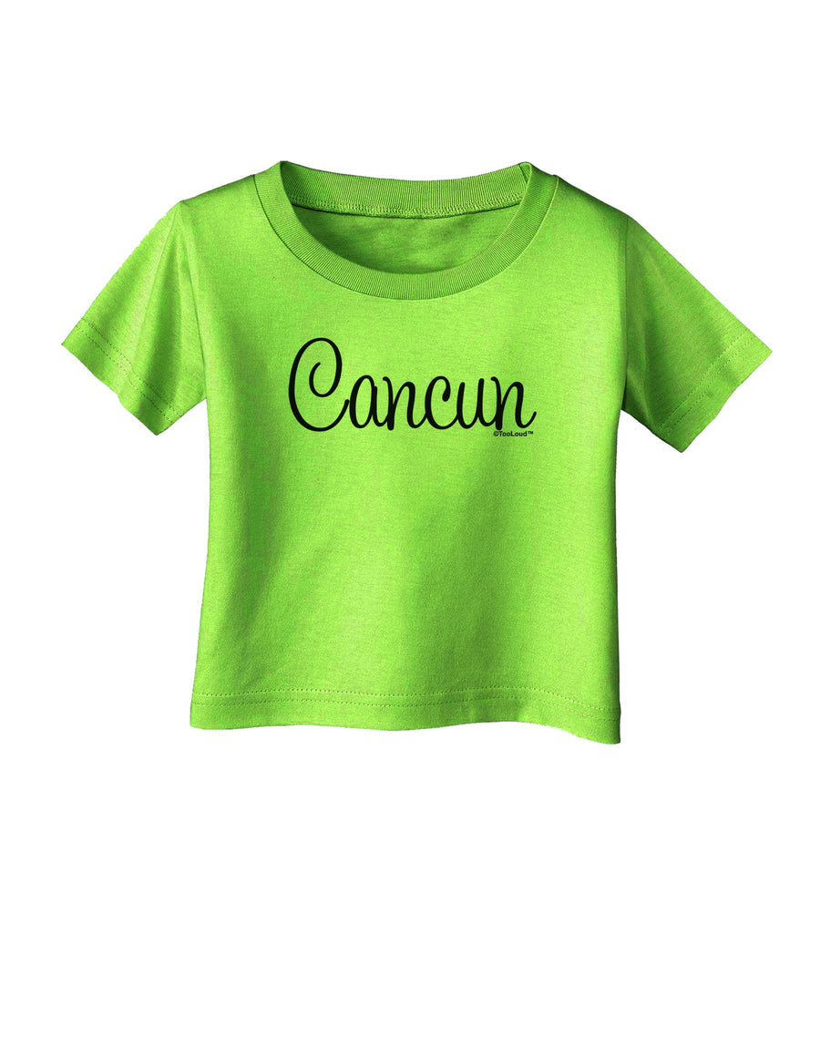 Cancun Mexico - Script Text Infant T-Shirt-Infant T-Shirt-TooLoud-White-06-Months-Davson Sales