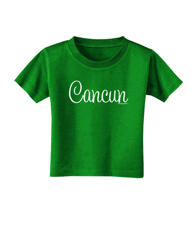 Cancun Mexico - Script Text Toddler T-Shirt Dark-Toddler T-Shirt-TooLoud-Clover-Green-2T-Davson Sales