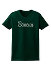 Cancun Mexico - Script Text Womens Dark T-Shirt-TooLoud-Forest-Green-Small-Davson Sales