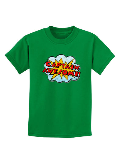 Captain Awesome - Superhero Style Childrens Dark T-Shirt by TooLoud-Childrens T-Shirt-TooLoud-Kelly-Green-X-Small-Davson Sales