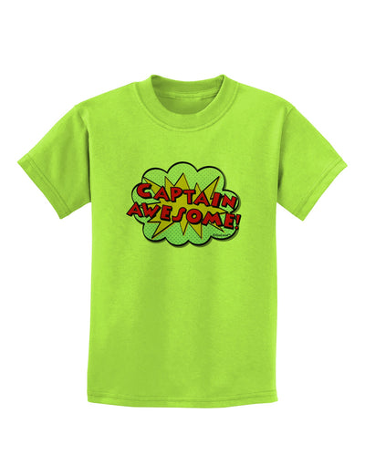 Captain Awesome - Superhero Style Childrens T-Shirt by TooLoud-Childrens T-Shirt-TooLoud-Lime-Green-X-Small-Davson Sales