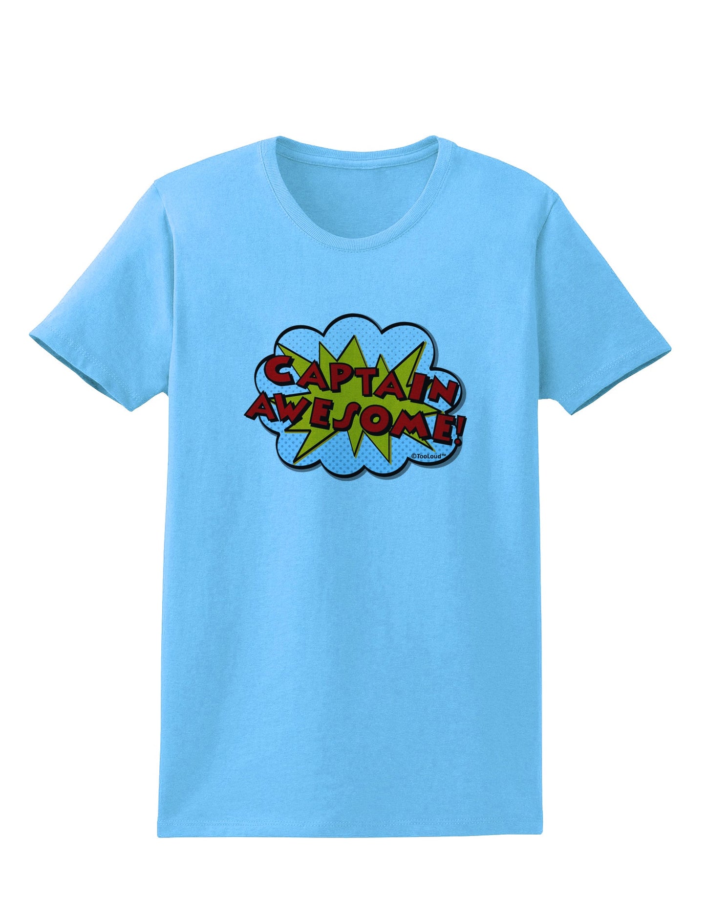 Captain Awesome - Superhero Style Womens T-Shirt by TooLoud-Womens T-Shirt-TooLoud-Aquatic-Blue-X-Small-Davson Sales