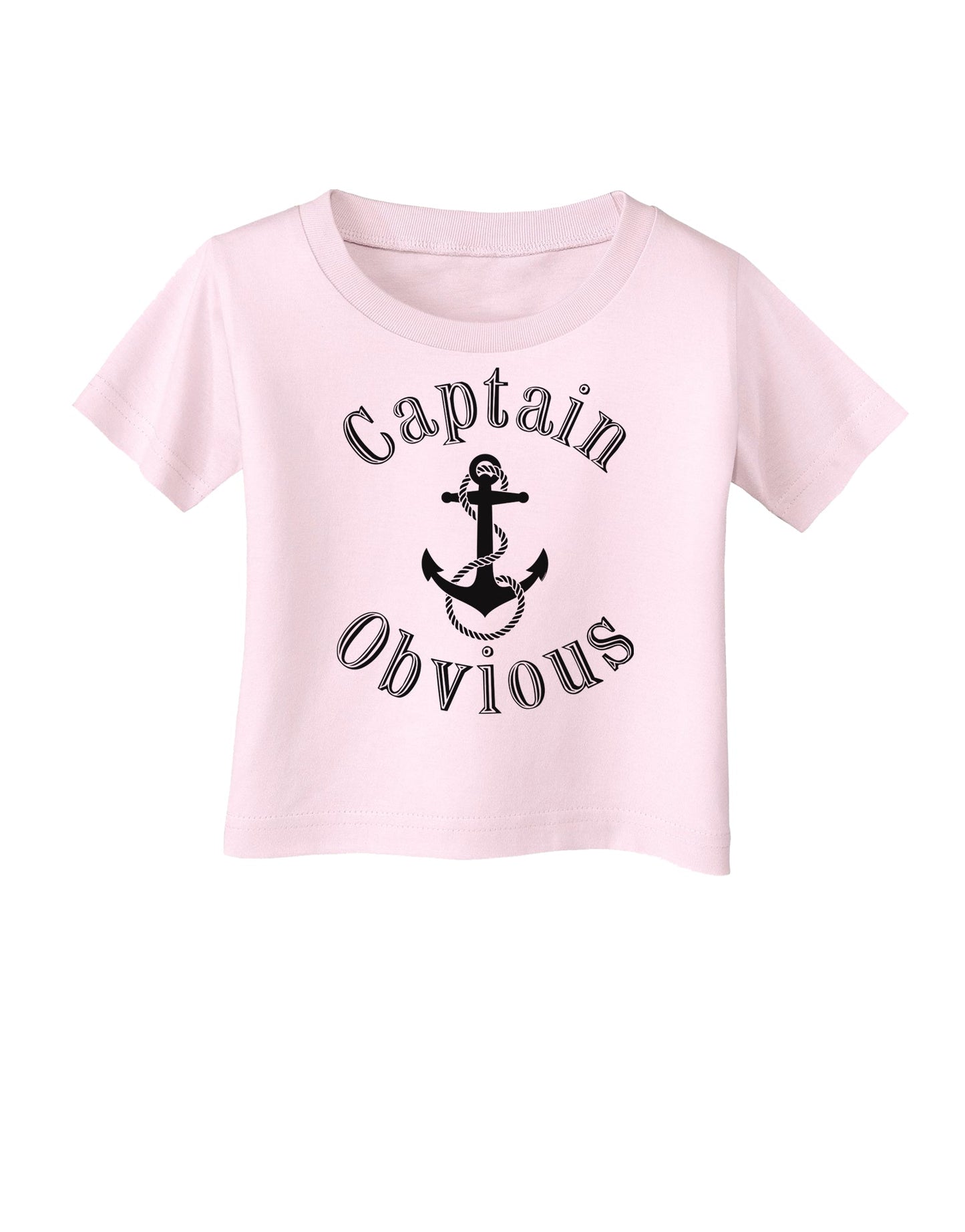 Captain Obvious Funny Infant T-Shirt-Infant T-Shirt-TooLoud-Light-Pink-06-Months-Davson Sales