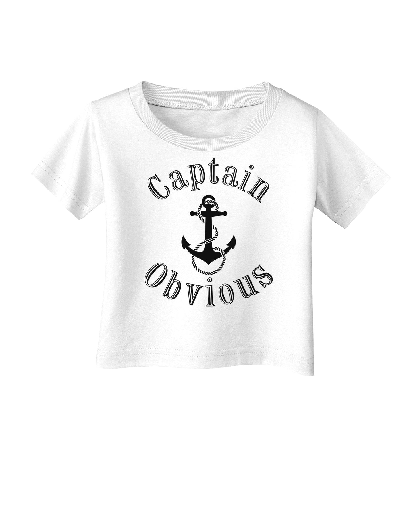Captain Obvious Funny Infant T-Shirt-Infant T-Shirt-TooLoud-White-06-Months-Davson Sales