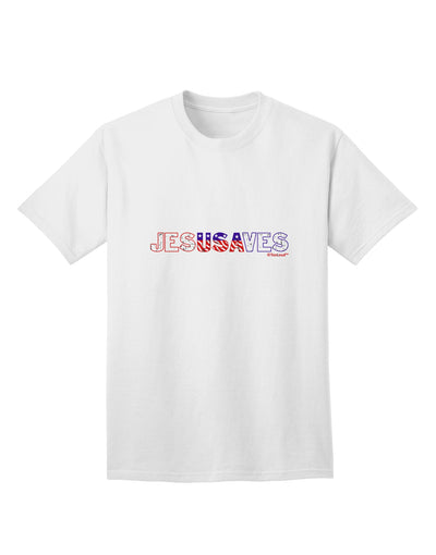 Captivating Patriotic Expression: Jesus Saves USA Design Adult T-Shirt by TooLoud-Mens T-shirts-TooLoud-White-Small-Davson Sales