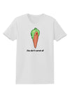 Carrot - You Don't Carrot All Womens T-Shirt-Womens T-Shirt-TooLoud-White-X-Small-Davson Sales