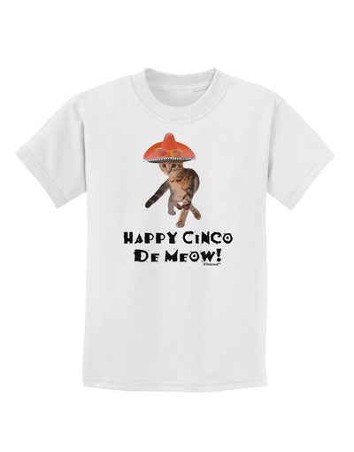 Cat with Pink Sombrero - Happy Cinco de Meow Childrens T-Shirt by TooLoud-Childrens T-Shirt-TooLoud-White-X-Small-Davson Sales