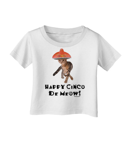 Cat with Pink Sombrero - Happy Cinco de Meow Infant T-Shirt by TooLoud-Infant T-Shirt-TooLoud-White-06-Months-Davson Sales