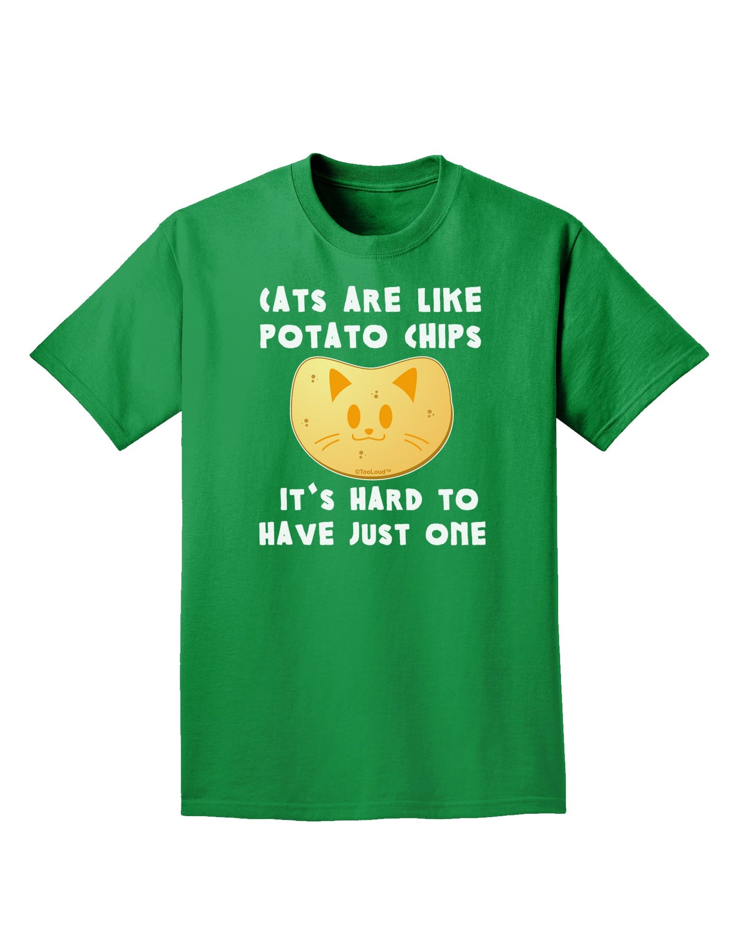 Cats Are Like Potato Chips Adult Dark T-Shirt-Mens T-Shirt-TooLoud-Kelly-Green-Small-Davson Sales