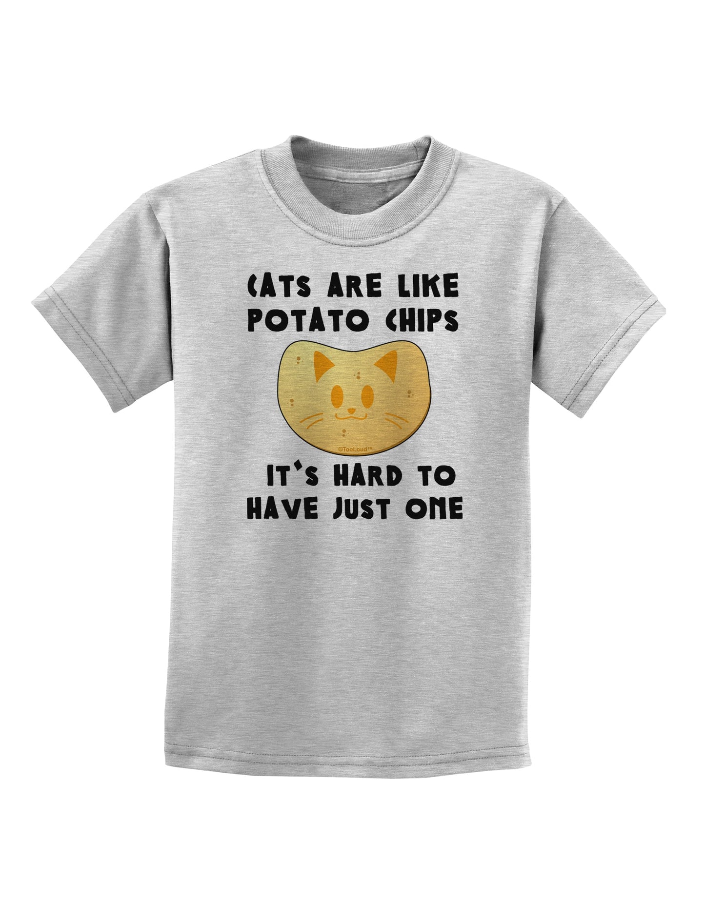 Cats Are Like Potato Chips Childrens T-Shirt-Childrens T-Shirt-TooLoud-AshGray-X-Small-Davson Sales