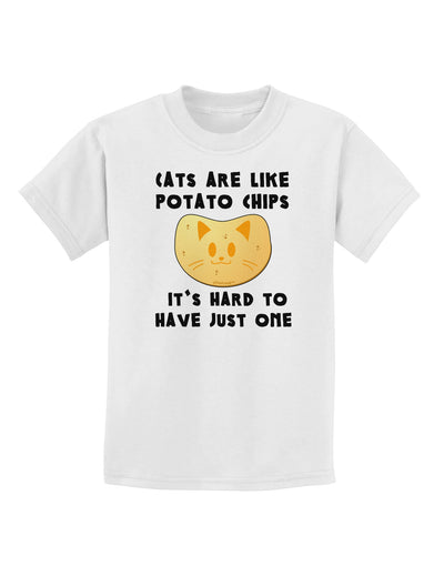 Cats Are Like Potato Chips Childrens T-Shirt-Childrens T-Shirt-TooLoud-White-X-Small-Davson Sales