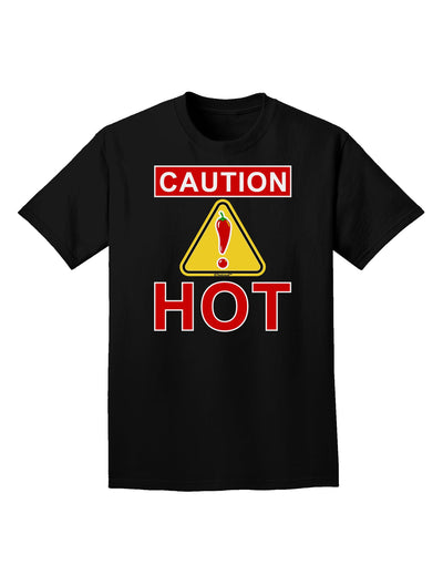 Caution Hot Chili Pepper Sign Adult Dark T-Shirt-Mens T-Shirt-TooLoud-Black-Small-Davson Sales