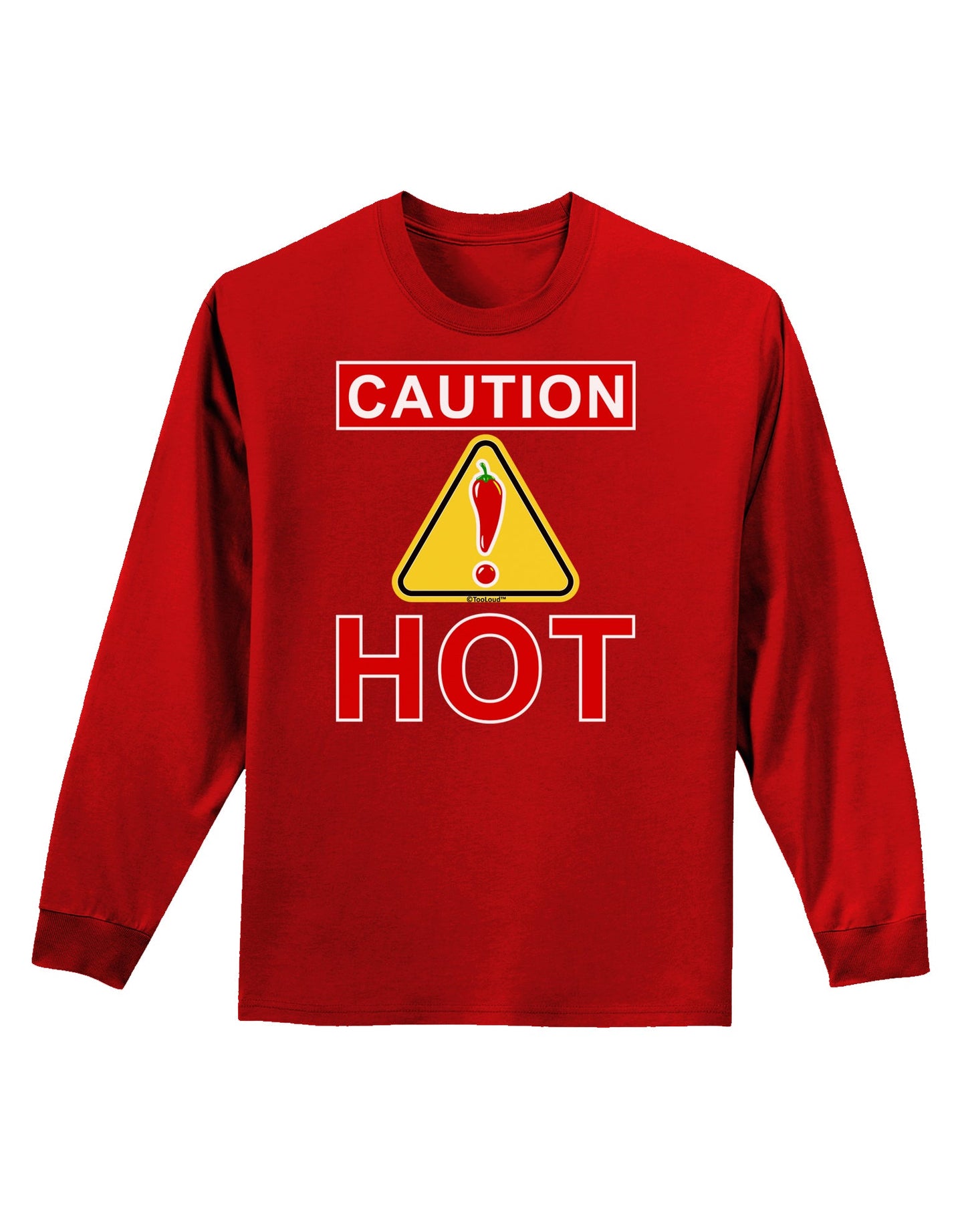 Caution Hot Chili Pepper Sign Adult Long Sleeve Dark T-Shirt-TooLoud-Red-Small-Davson Sales