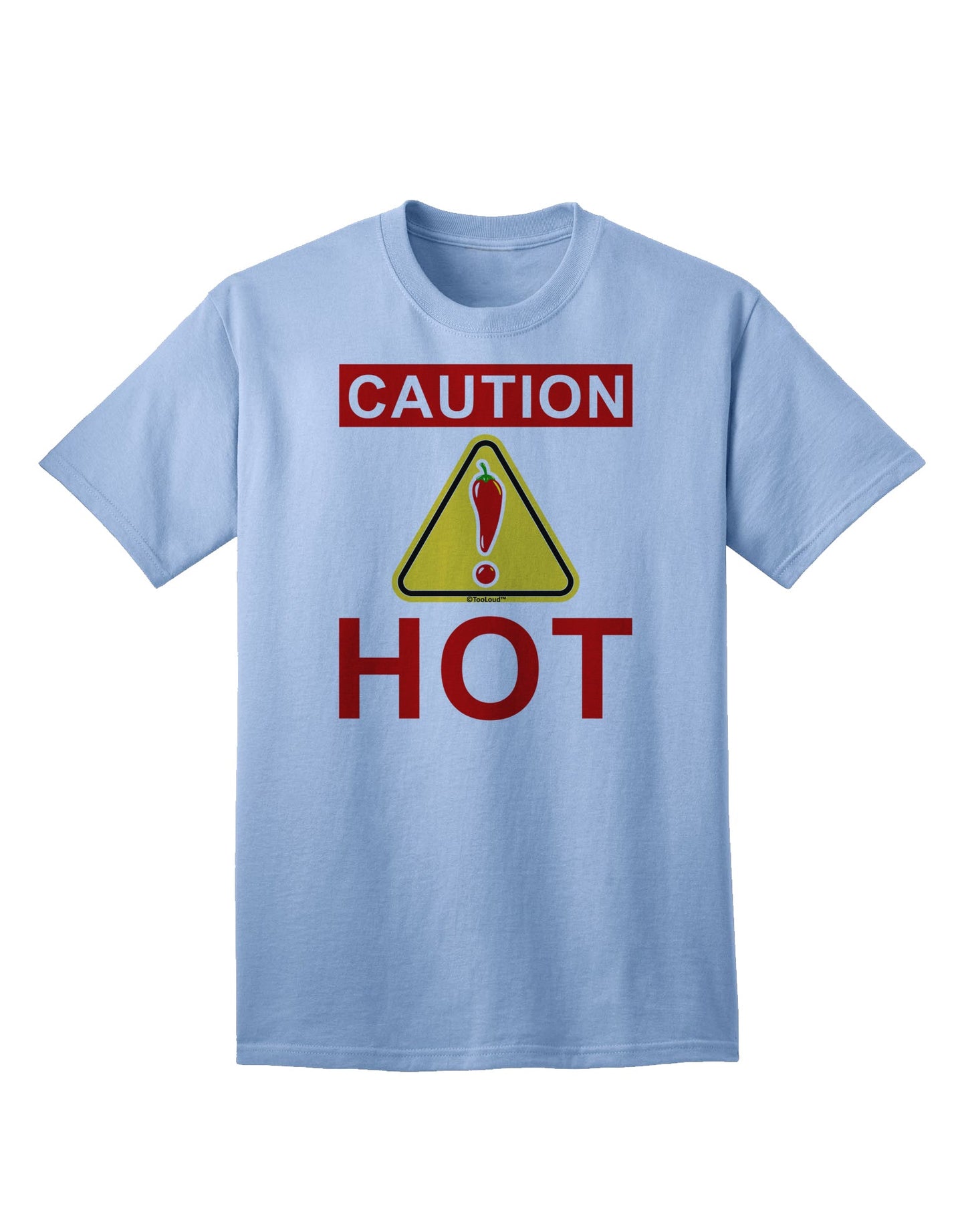 Caution Hot Chili Pepper Sign Premium Adult T-Shirt for Spice Enthusiasts-Mens T-shirts-TooLoud-Light-Blue-Small-Davson Sales