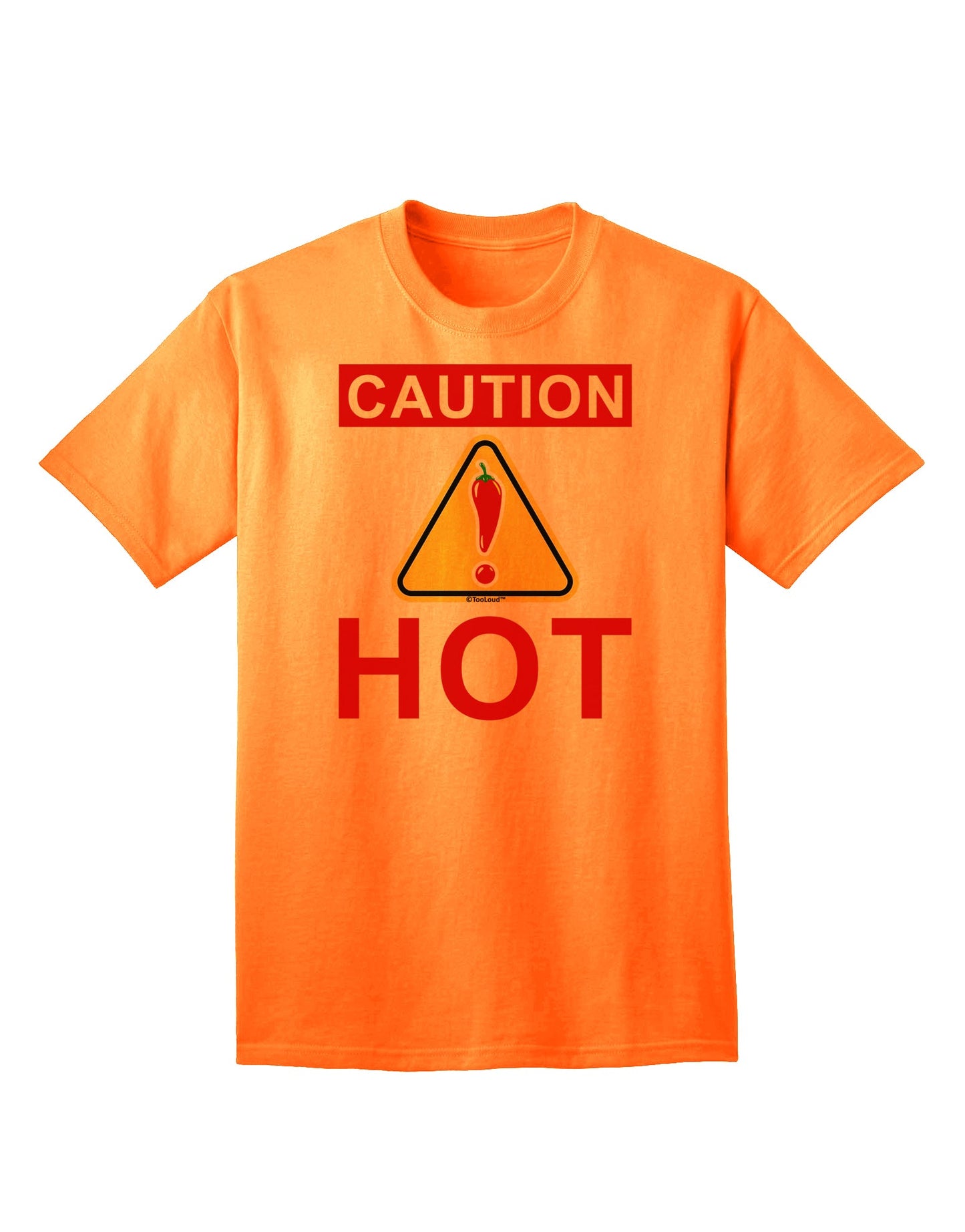 Caution Hot Chili Pepper Sign Premium Adult T-Shirt for Spice Enthusiasts-Mens T-shirts-TooLoud-Neon-Orange-Small-Davson Sales