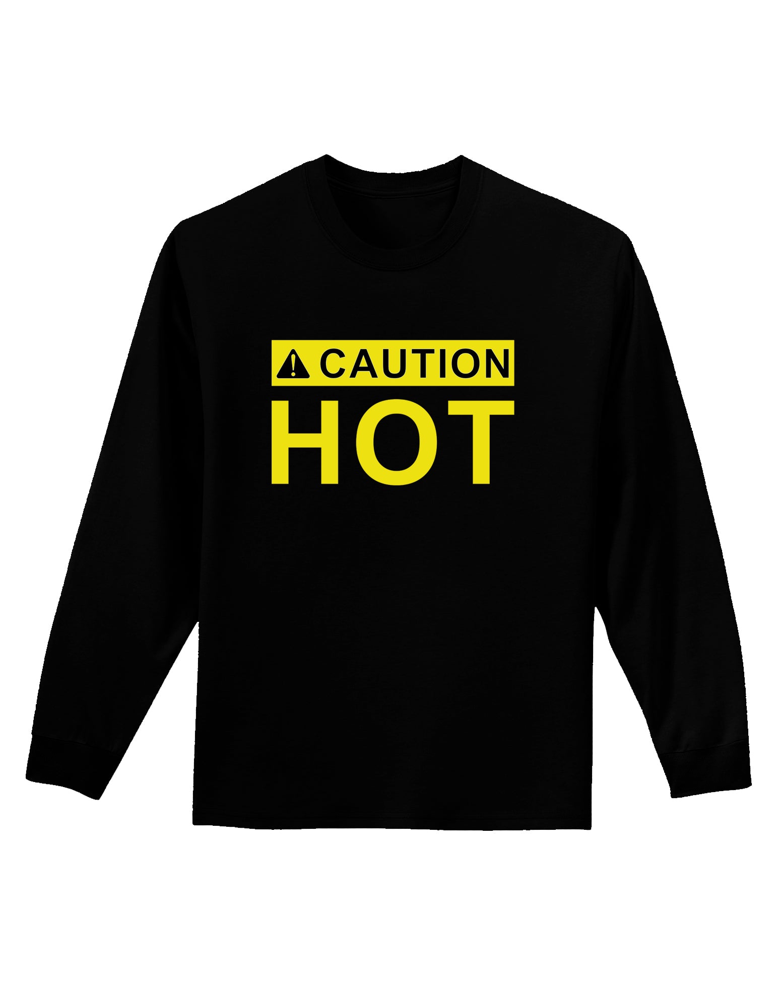 Caution Hot Warning Sign Adult Long Sleeve Dark T-Shirt-TooLoud-Black-Small-Davson Sales