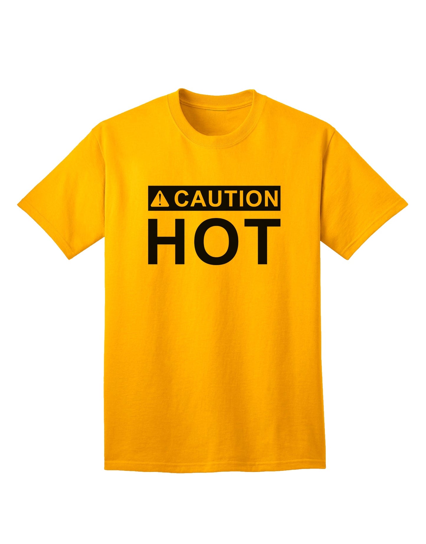 Caution Hot Warning Sign - Premium Adult T-Shirt for the Bold and Adventurous-Mens T-shirts-TooLoud-Gold-Small-Davson Sales