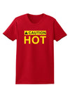 Caution Hot Warning Sign Womens Dark T-Shirt-TooLoud-Red-X-Small-Davson Sales