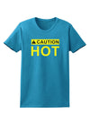 Caution Hot Warning Sign Womens Dark T-Shirt-TooLoud-Turquoise-X-Small-Davson Sales