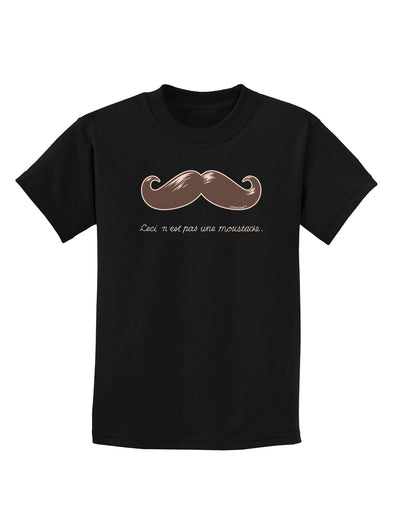 Ceci n'est pas une moustache Childrens Dark T-Shirt-Childrens T-Shirt-TooLoud-Black-X-Small-Davson Sales