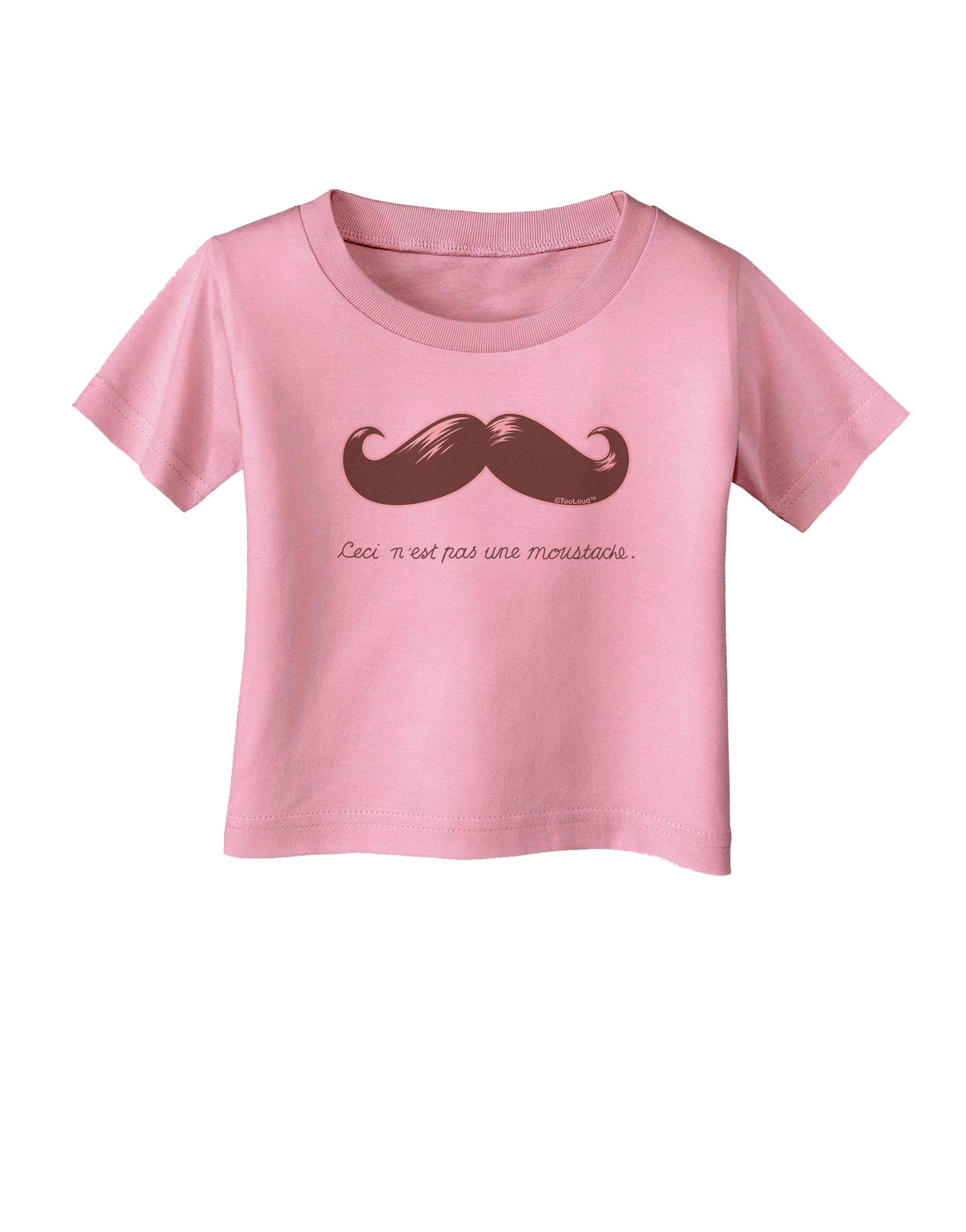 Ceci n'est pas une moustache Infant T-Shirt-Infant T-Shirt-TooLoud-Candy-Pink-06-Months-Davson Sales