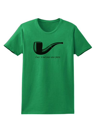 Ceci n'est pas une pipe Womens T-Shirt-Womens T-Shirt-TooLoud-Kelly-Green-X-Small-Davson Sales