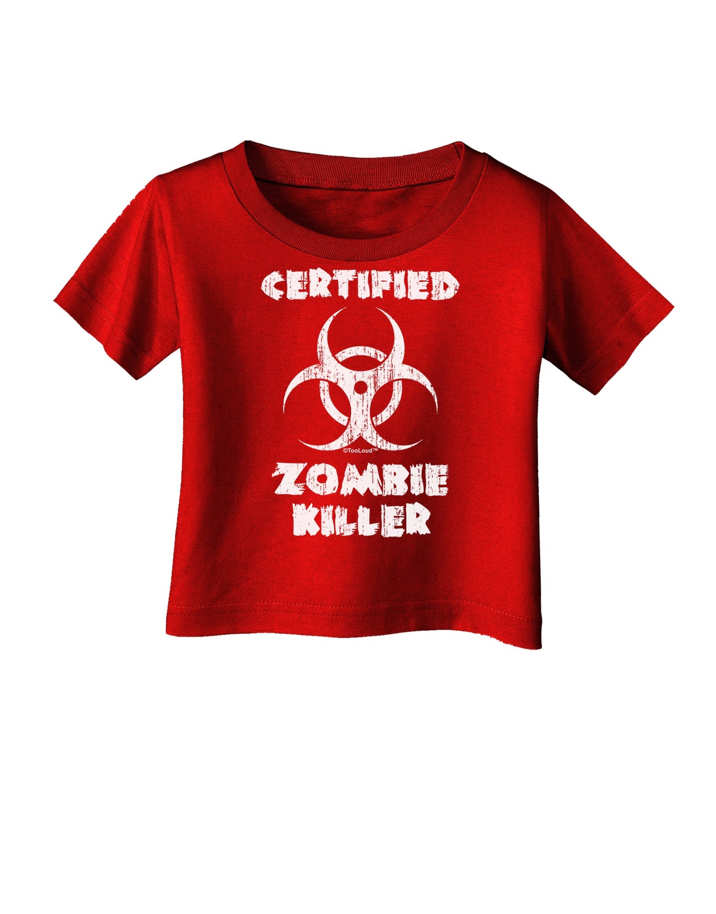 Certified Zombie Killer - Biohazard Infant T-Shirt Dark by TooLoud-Infant T-Shirt-TooLoud-Red-06-Months-Davson Sales