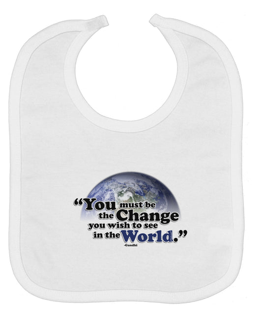 Change In The World Gandhi Baby Bib