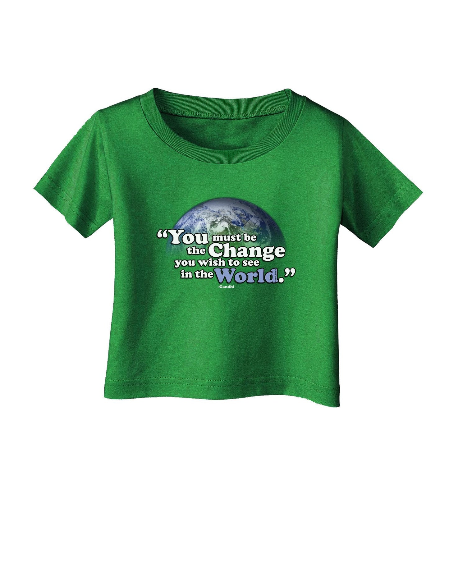 Change In The World Gandhi Infant T-Shirt Dark-Infant T-Shirt-TooLoud-Clover-Green-18-Months-Davson Sales