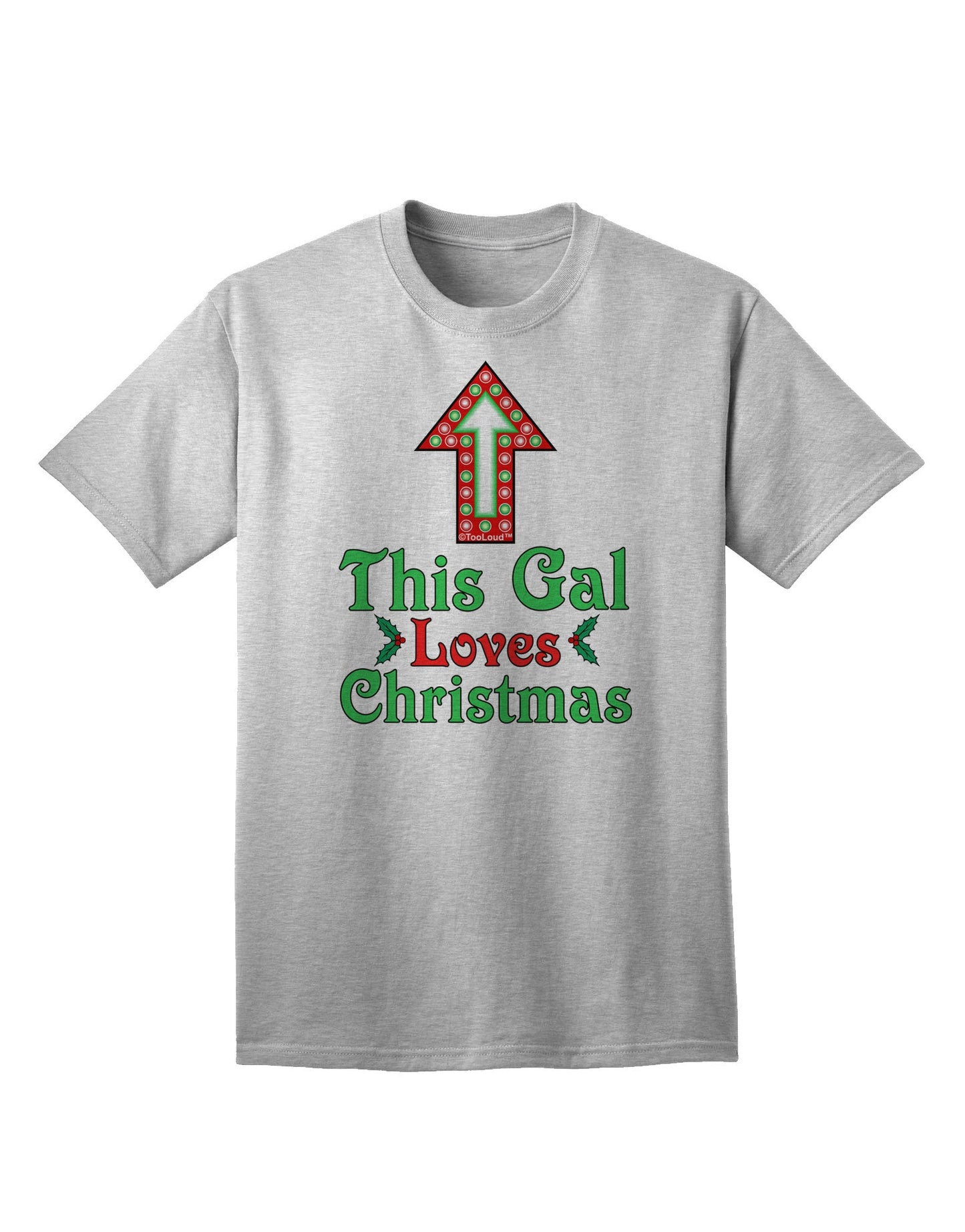 Charming 'This Gal Loves Christmas' Adult T-Shirt - A Festive Must-Have for Holiday Enthusiasts-Mens T-shirts-TooLoud-AshGray-Small-Davson Sales