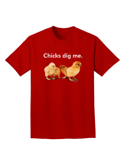 Chicks Dig Me Adult Dark T-Shirt-Mens T-Shirt-TooLoud-Red-Small-Davson Sales