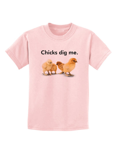 Chicks Dig Me Childrens T-Shirt-Childrens T-Shirt-TooLoud-PalePink-X-Small-Davson Sales