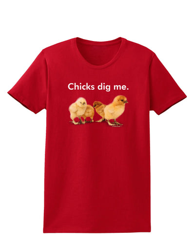 Chicks Dig Me Womens Dark T-Shirt-TooLoud-Red-X-Small-Davson Sales