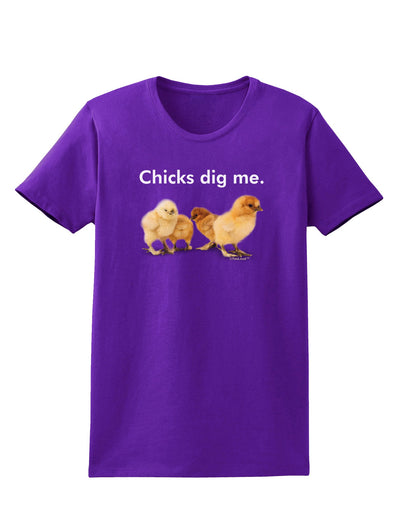 Chicks Dig Me Womens Dark T-Shirt-TooLoud-Purple-X-Small-Davson Sales