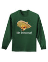 Chihuahua Dog with Sombrero - Ay Chihuahua Adult Long Sleeve Dark T-Shirt by TooLoud-TooLoud-Dark-Green-Small-Davson Sales