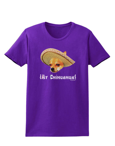 Chihuahua Dog with Sombrero - Ay Chihuahua Womens Dark T-Shirt by TooLoud-Womens T-Shirt-TooLoud-Purple-X-Small-Davson Sales