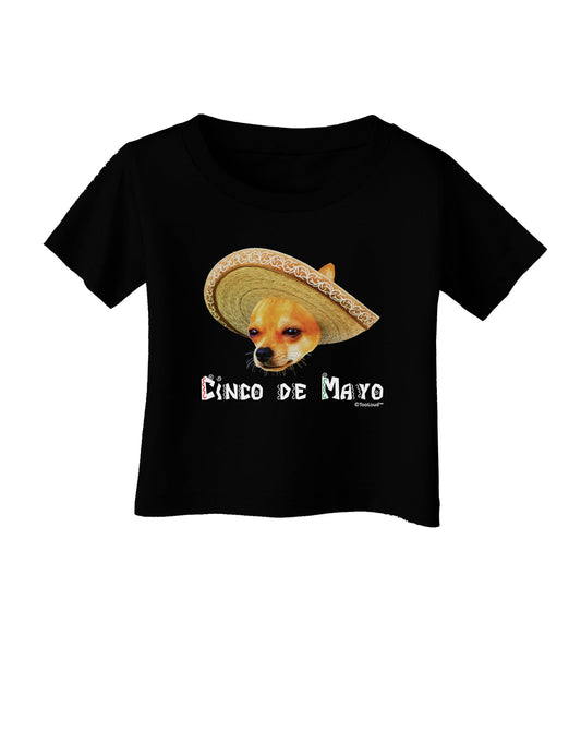 Chihuahua Dog with Sombrero - Cinco de Mayo Infant T-Shirt Dark by TooLoud-Infant T-Shirt-TooLoud-Black-06-Months-Davson Sales