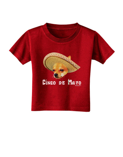 Chihuahua Dog with Sombrero - Cinco de Mayo Toddler T-Shirt Dark by TooLoud-Toddler T-Shirt-TooLoud-Red-2T-Davson Sales