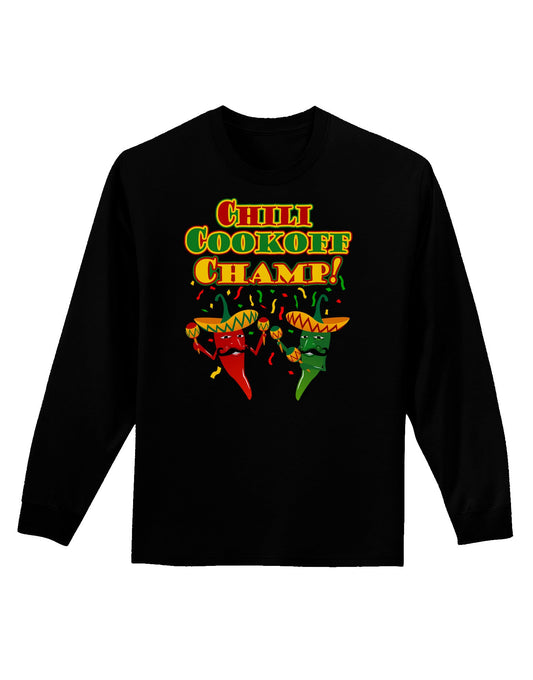 Chili Cookoff Champ! Chile Peppers Adult Long Sleeve Dark T-Shirt-TooLoud-Black-Small-Davson Sales