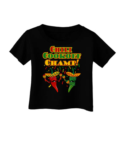 Chili Cookoff Champ! Chile Peppers Infant T-Shirt Dark-Infant T-Shirt-TooLoud-Black-06-Months-Davson Sales